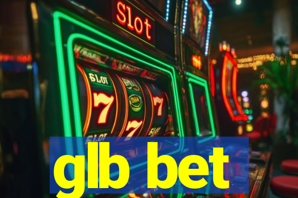 glb bet